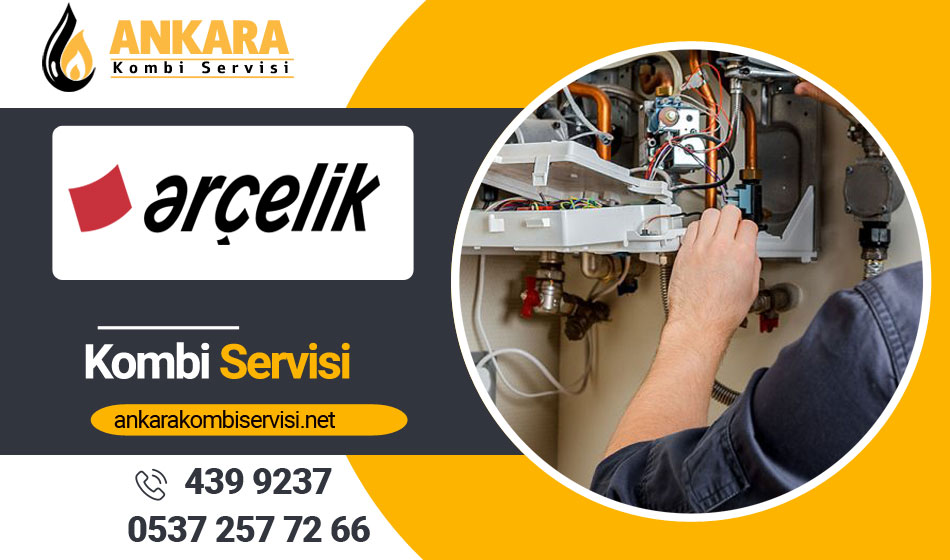 Ankara Arçelik Servisi 